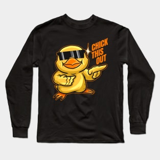 Chick This Out Chick With Sun Glasses On Easter Long Sleeve T-Shirt